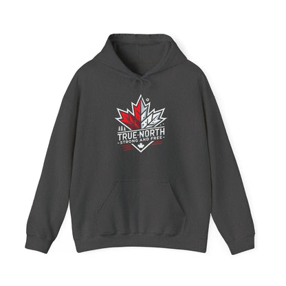 I Am Canadian - True North Strong and Free- Hoodie